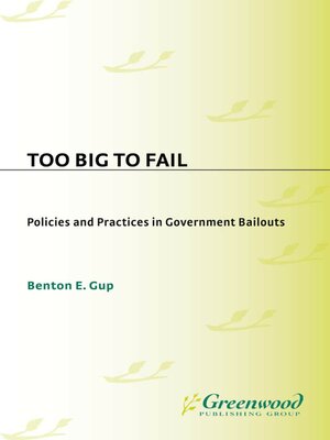 cover image of Too Big to Fail